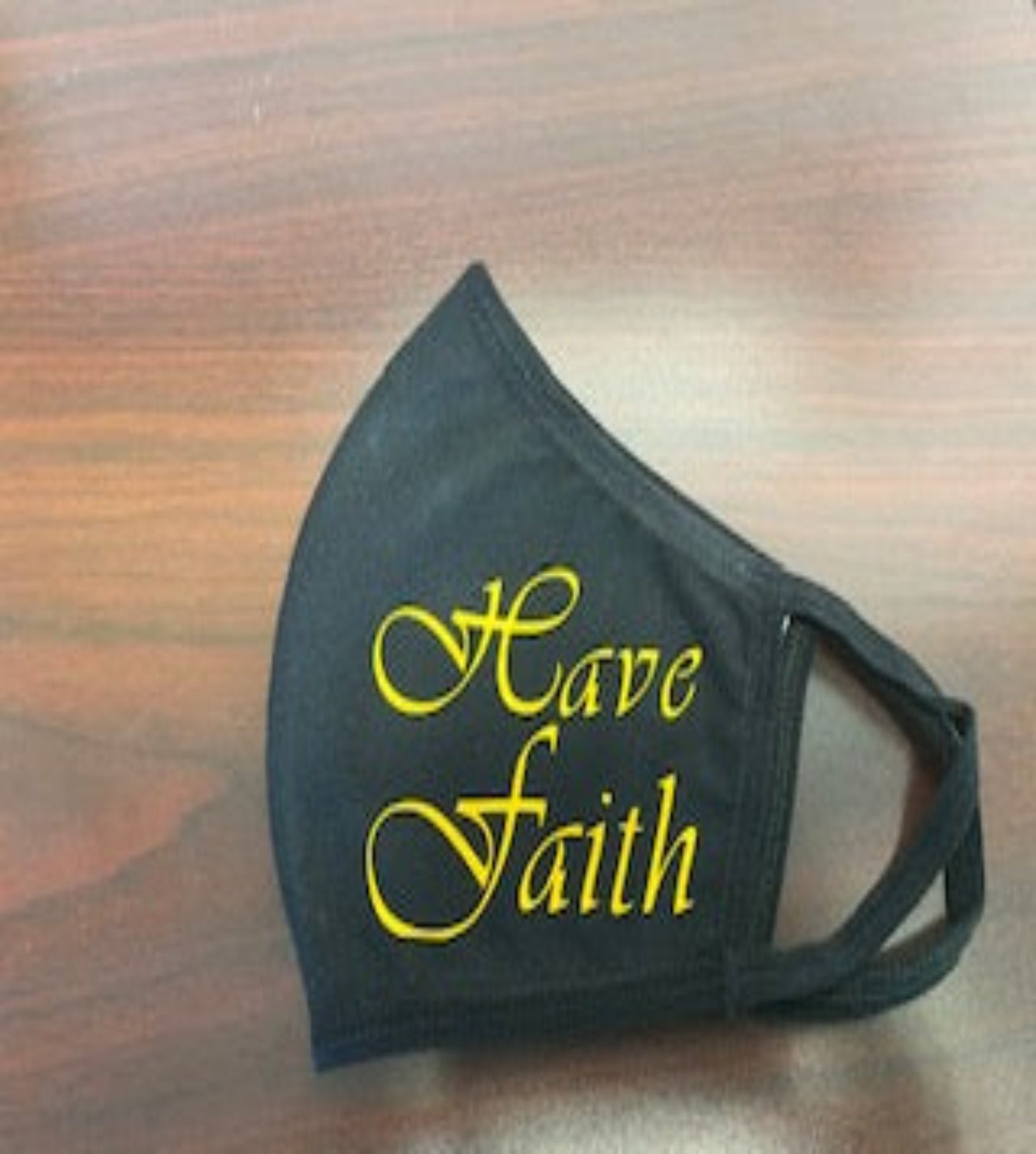 Have Faith